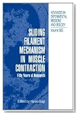 Sliding Filament Mechanism in Muscle Contraction: Fifity Years of Research (Advances in Experimental Medicine and Biology)