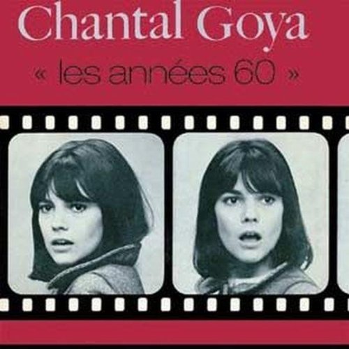 Chantal Goya - Annees 60 - Zortam Music