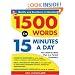 1500 Words in 15 Minutes a Day: Your Week-by-week Plan to a Perfect Vocabulary