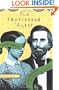 The Imprisoned Guest: Samuel Howe and Laura Bridgman, The Original Deaf-Blind Girl