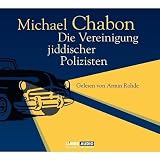 Die Vereinigung jiddischer Polizisten - Michael Chabon