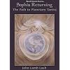 Sophia Returning: The Path to Planetary Tantra