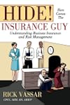 Hide! Here Comes the Insurance Guy: U...