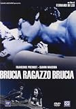 Brucia Ragazzo Brucia