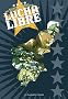Lucha Libre, Int�grale Tome 2 :