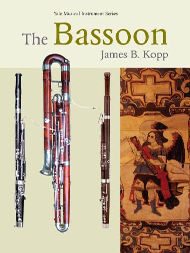 The Bassoon (Yale Musical Instrument Series)