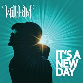 Will.I.Am - It's A New Day