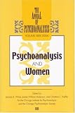 The Annual of Psychoanalysis, V. 32: Psychoanalysis and Women (Annual of Psychoanalysis)