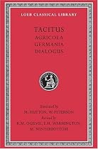 Agricola: 001 (Loeb Classical Library)