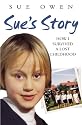 Sue's Story: How I Survived a Lost Childhood