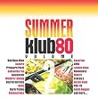 DJ Happy Vibes Pres.Summer Klub 80-2 (Import)