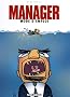 Manager : Mode d'emploi