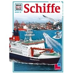 WAS IST WAS, Band 25: Schiffe