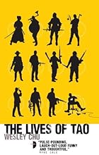 The Lives of Tao: Tao Series Book One