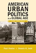 American Urban Politics in a Global Age: The Reader (5th Edition) (MySearchLab Series 15% off)