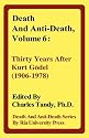 Death And Anti-Death, Volume 6: Thirty Years After Kurt Gödel (1906-1978)