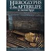 Hieroglyphs and the Afterlife in Ancient Egypt.