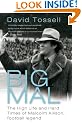 Big Mal: The High Life and Hard Times of Malcolm Allison, Football Legend