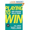 Playing to Win: How Strategy Really Works