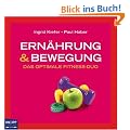 Ern�hrung & Bewegung: Das optimale Fitness-Duo