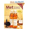 Met: Honigweinbearbeitung - Leicht gemacht!