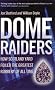 Dome Raiders: How Scotland Yard Foiled the Greatest Robbery of All Time