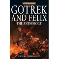 Gotrek and Felix: The Anthology