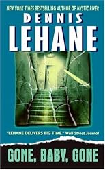 Gone, Baby, Gone: A Novel