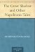 The Great Shadow and Other Napoleonic Tales