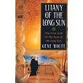 Litany of the Long Sun: The First Half of 'The Book of the Long Sun'