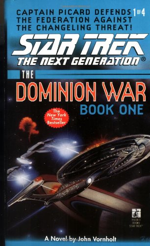  Star Trek: The Next Generation / The Dominion War, Book 1