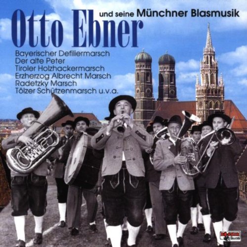Produkt-Bild: Und Seine M&uuml;nchner Blasmusik