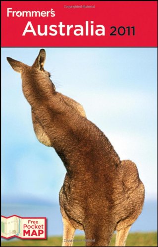 Frommer's Australia 2011 (Frommer's Complete Guides)