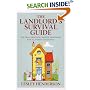 The Landlord's Survival Guide: The Truly Practical Insider' Handbook for All Private Landlords