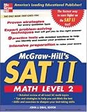 McGraw-Hill's SAT II: Math Level 2 (McGraw-Hill's SAT Math Level 2)