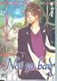 Not So Bad Vol. 1 (v. 1)