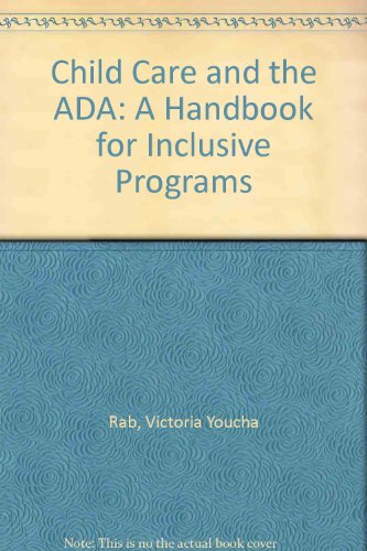 child care and the ada a handbook for inclusive programs