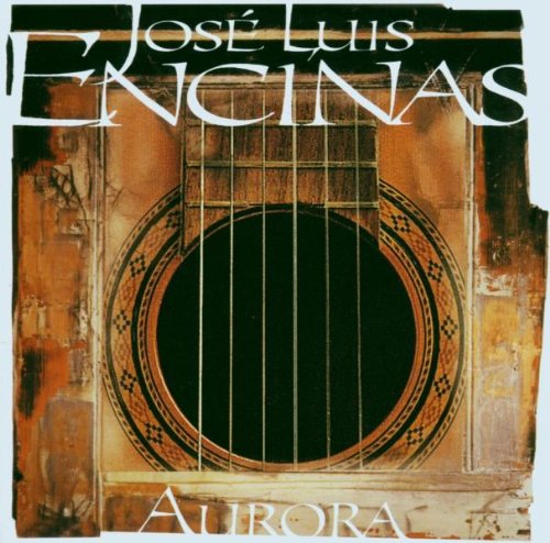 Jose Luis Encinas - Aurora - Zortam Music