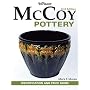 Warman's McCoy Pottery: Identification and Price Guide (Warmans)
