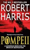 Pompeii: A Novel