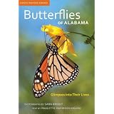 Butterflies of Alabama: Glimpses into Their Lives (Gosse Nature Guides)