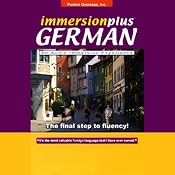 ImmersionPlus: German | [Penton Overseas, Inc.]