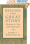 Beyond the Great Story: History as Text and Discourse