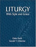 Liturgy With Style and Grace