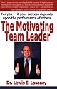 The Motivating Team Leader