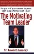 The Motivating Team Leader