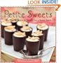 Petite Sweets: Bite-Size Desserts to Satisfy Every Sweet Tooth