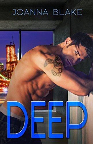DEEP: A Military Romance, by Joanna Blake