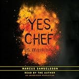 Yes, Chef: A Memoir