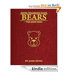 Zintel Wilderness Guide: Bears Vol. 1